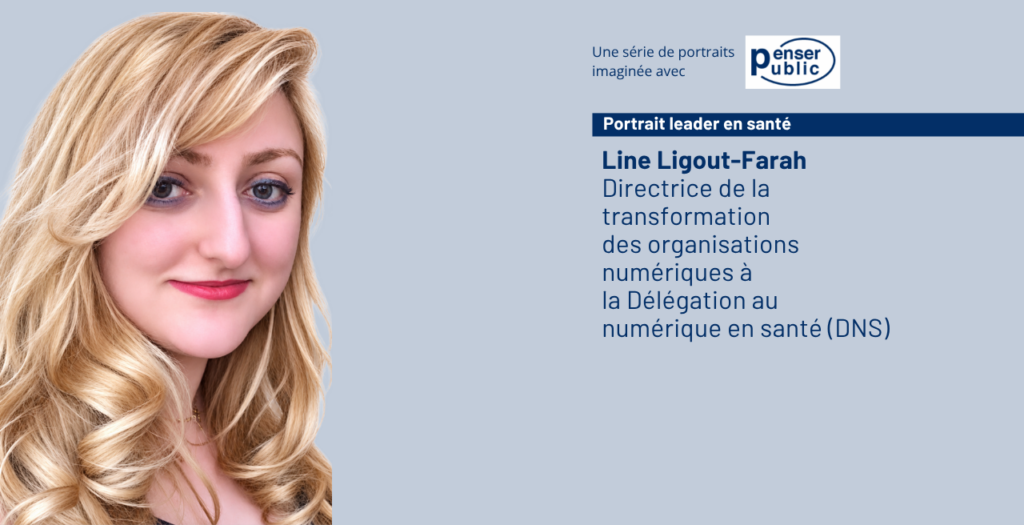Line Ligout-Farah transformation numérique en santé DNS par la Veille Acteurs de Santé, avec Penser public
